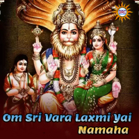 Om Sri Vara Laxmi Yai Namaha (Single)