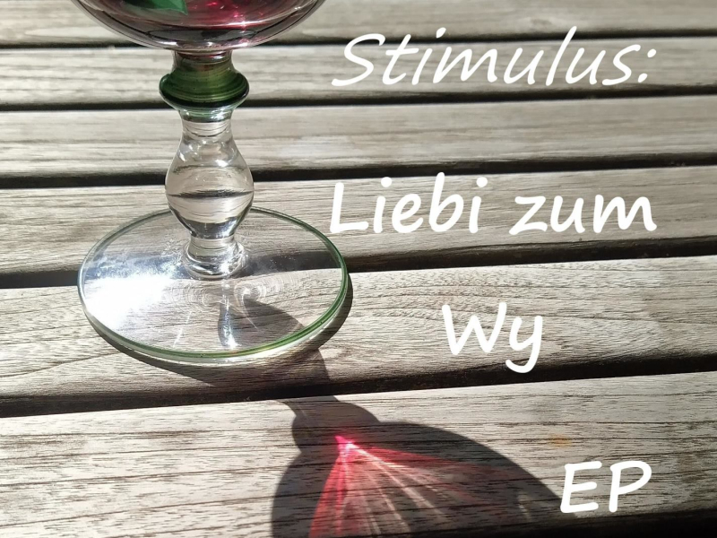 Liebi zum Wy (Single)