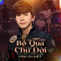 Bỏ Qua Chữ Đời (Single)
