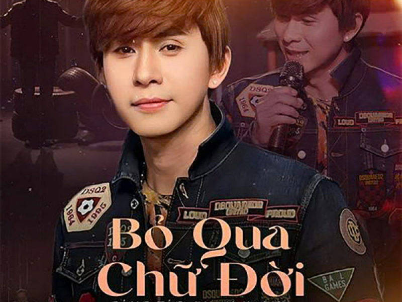 Bỏ Qua Chữ Đời (Single)