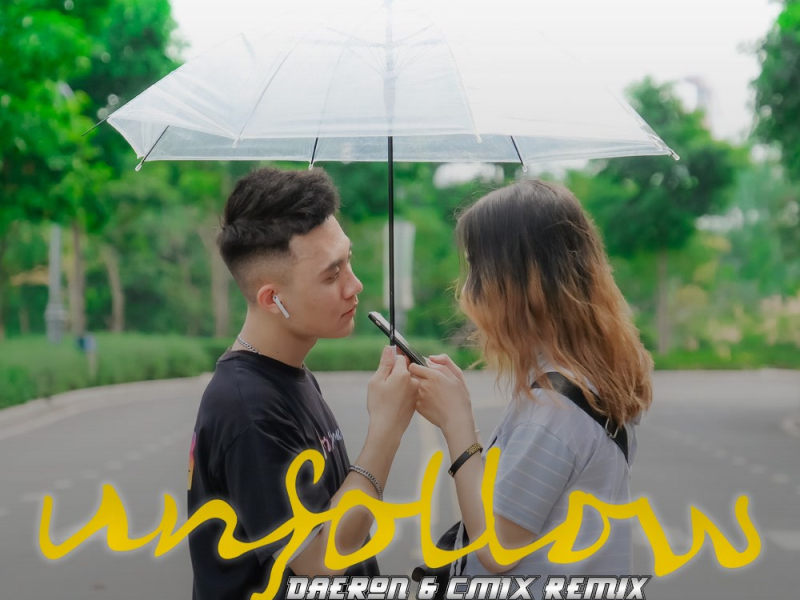 Unfollow (Remix) (Single)
