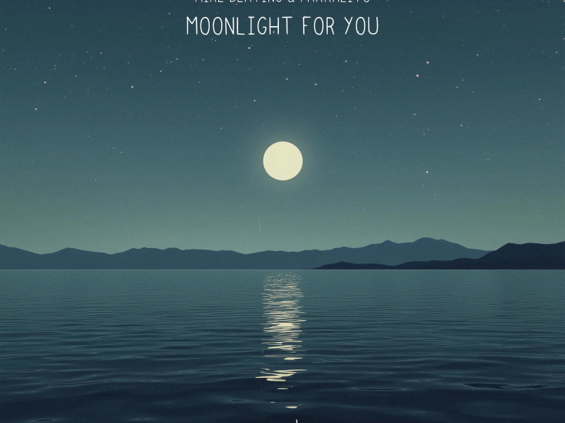 Moonlight For You (Single)