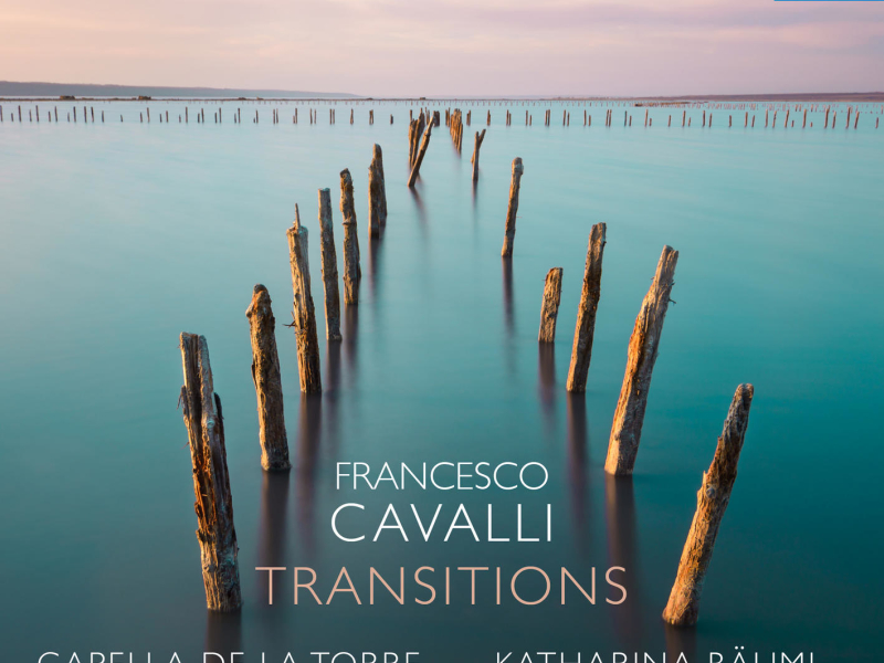 Francesco Cavalli: Transitions