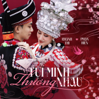 Tụi Mình Thương Nhau (Single)