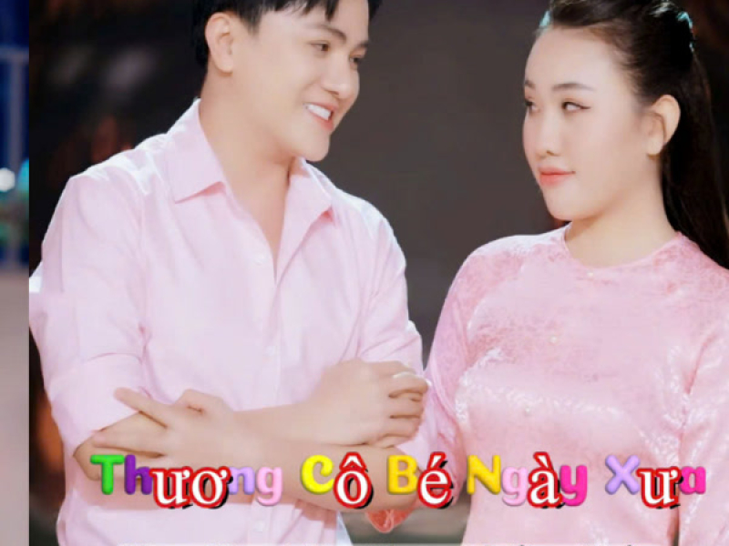 Thương Cô Bé Ngày Xưa (Single)