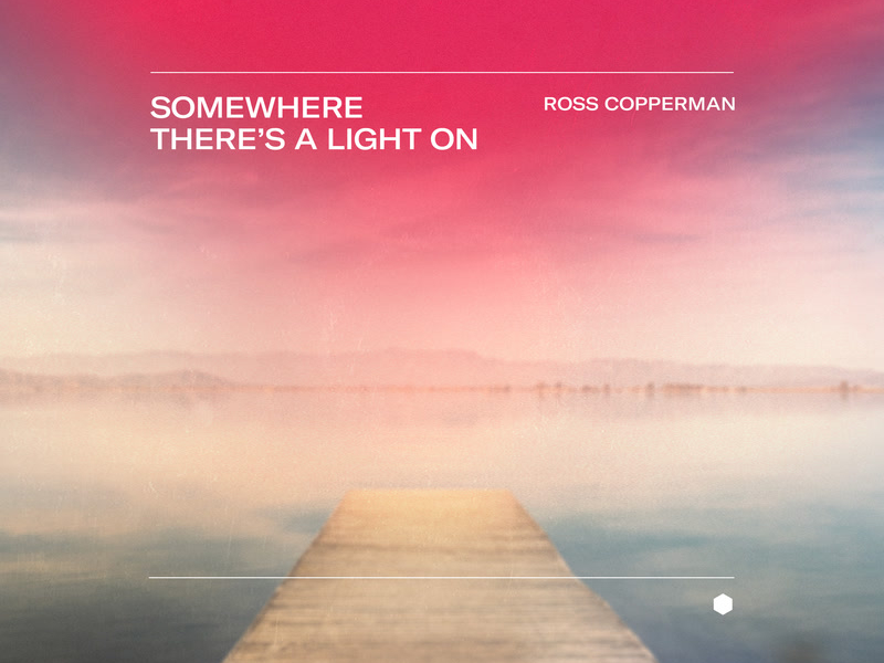 Somewhere There's A Light On (Single)