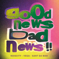 Good News, Bad News!! (Single)