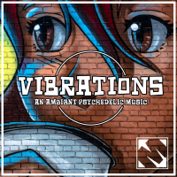 Vibrations | An Ambient Psychedelic Music (Single)