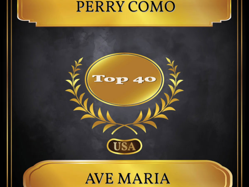 Ave Maria (Billboard Hot 100 - No. 22) (Single)