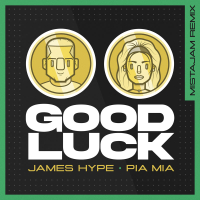 Good Luck (MistaJam Remix) (Single)