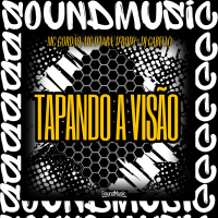 Tapando a Visão (Single)
