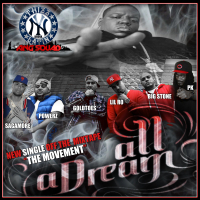 All A Dream (feat. Segamore, Lil Ro, Pete Powerz, PK & Goldtoes) (Single)