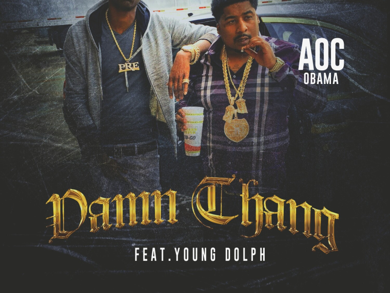 Damn Thang (feat. Young Dolph)