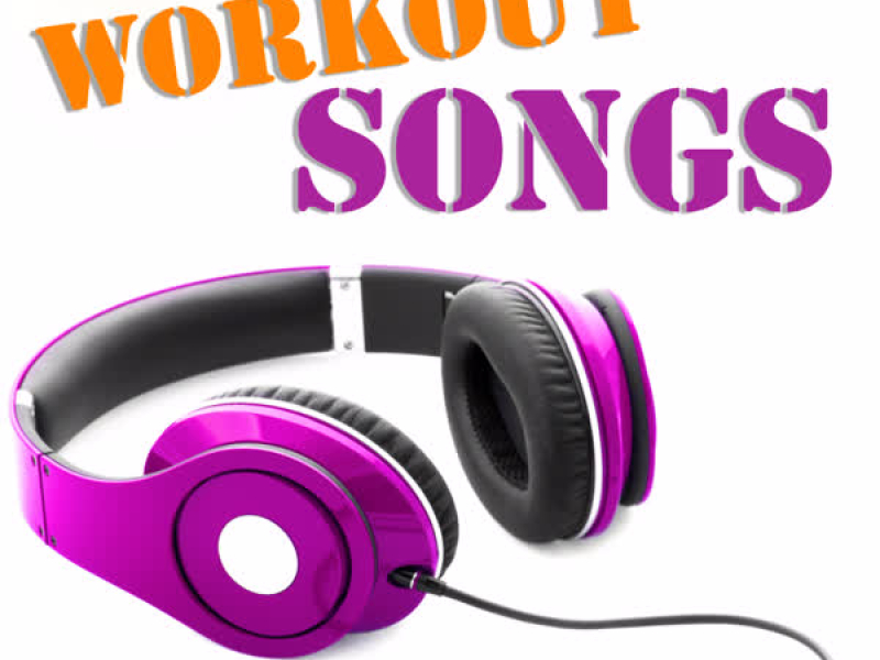 Workout Songs