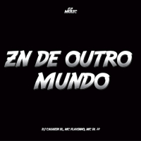 Zn de Outro Mundo (Single)