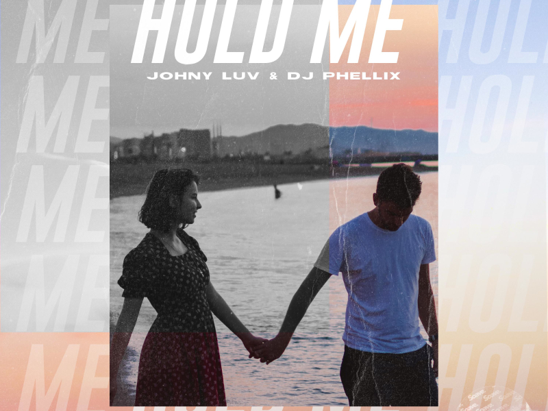 Hold Me (Single)