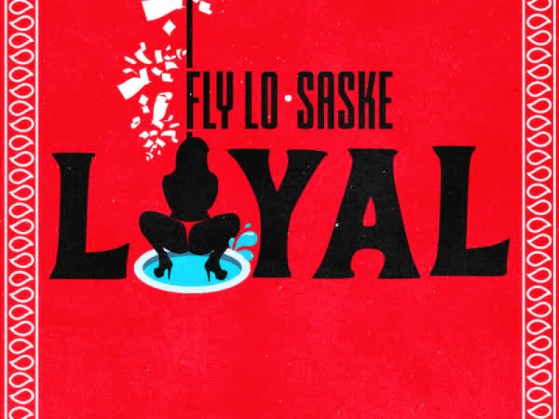 Loyal (Single)