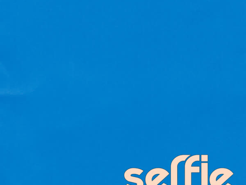 SELFIE (EP)