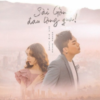 Sài Gòn Đau Lòng Quá (Single)