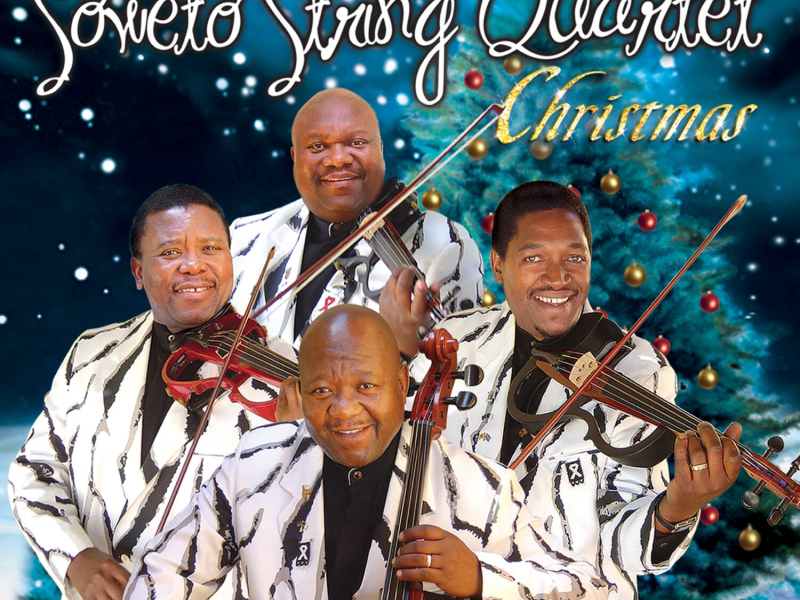 A Soweto String Quartet Christmas