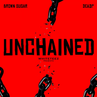 Unchained (Feat. DEADP) (Single)
