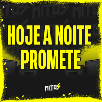 Hoje A Noite Promete (Single)