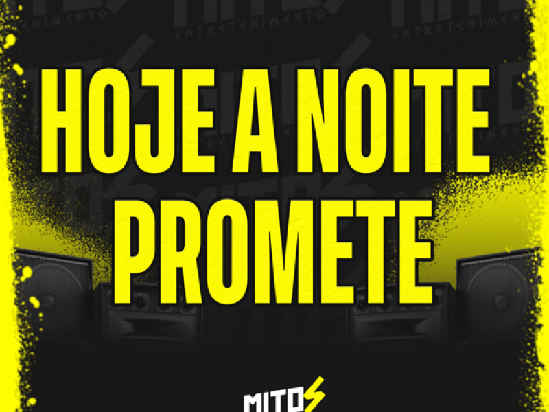 Hoje A Noite Promete (Single)