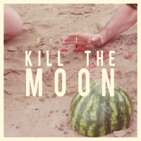 Kill the Moon (Single)