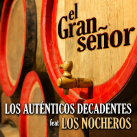 El Gran Senõr (Single)