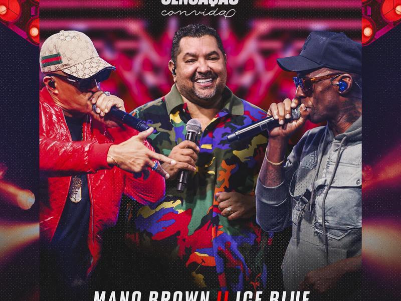 Marquinhos Sensação Convida Mano Brown e Ice Blue (Ao Vivo) (Single)