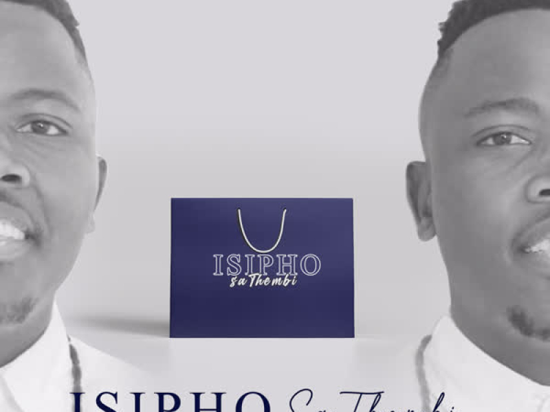 Isipho Sa Thembi (EP)