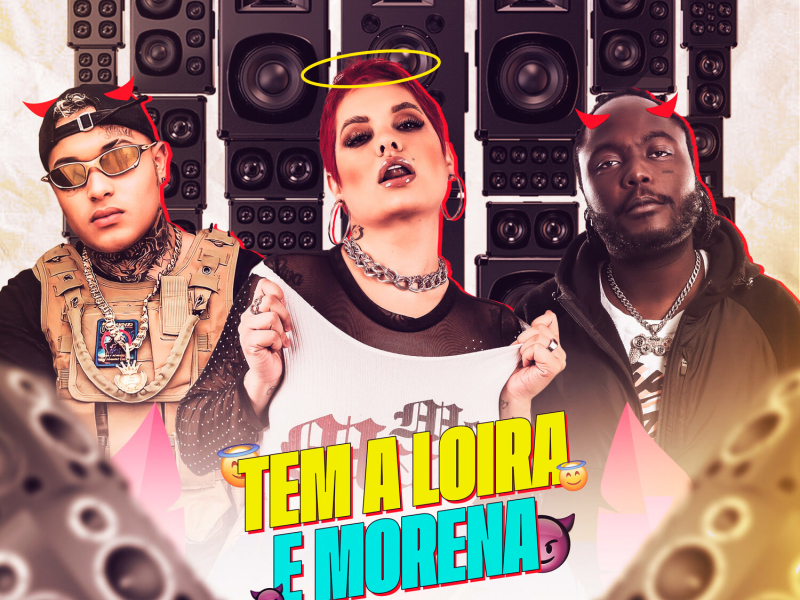 Tem a loira e morena (Single)