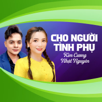 Cho Người Tình Phụ (Single)