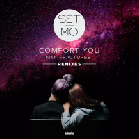 Comfort You (Remixes)