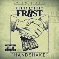 Smigg Dirtee Presents: The Handshake