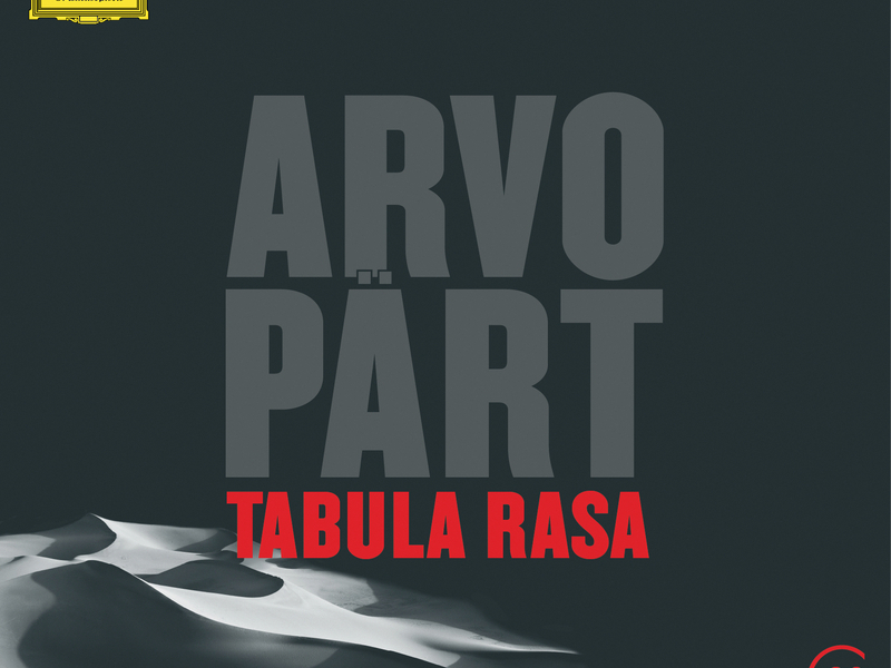 Pärt: Tabula Rasa; Fratres; Symphony No. 3