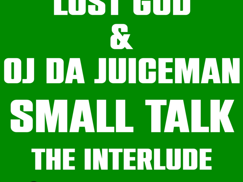 Small Talk (The Interlude) (Single)