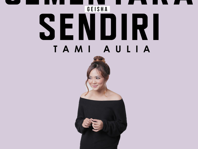 Sementara Sendiri (Single)