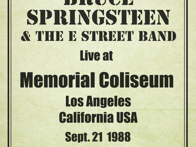 Los Angeles Memorial Coliseum - 21st Sept 1988 (Live from Los Angeles Memorial Coliseum)