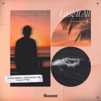 Lose It All (Single)