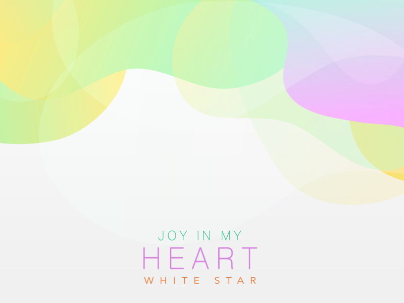 Joy In My Heart (Single)