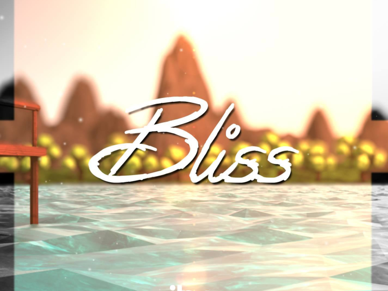 Bliss EP (Single)