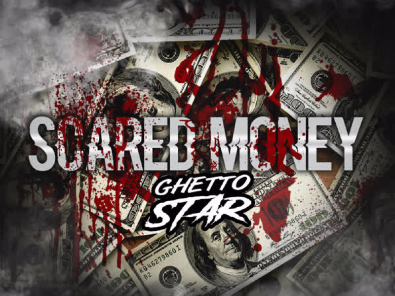 Scared Money (Single)