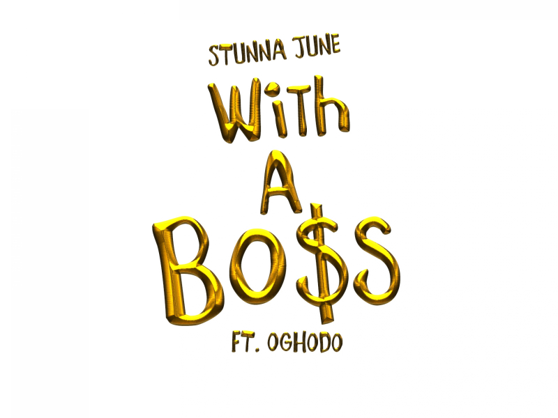 With a Boss (feat. Oghodo)