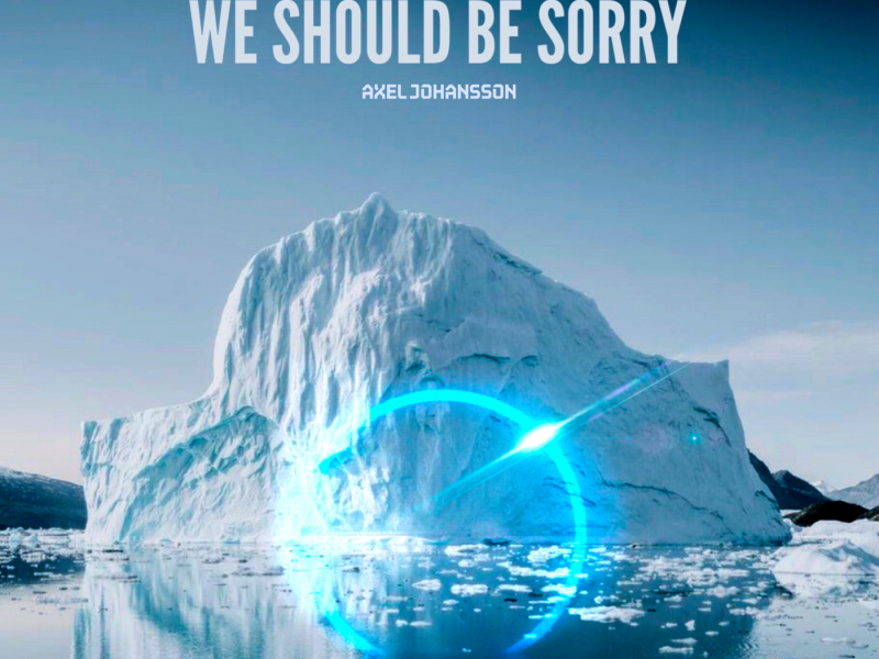 We Should Be Sorry