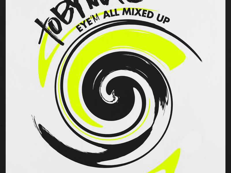 Eye’M All Mixed Up (Remixes)