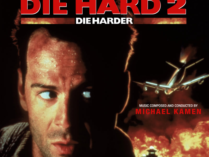 Die Hard 2: Die Harder (Original Motion Picture Soundtrack)