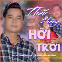 Thấu Chăng Hỡi Trời (Single)