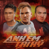 Anh Em Tri Kỷ (Single)