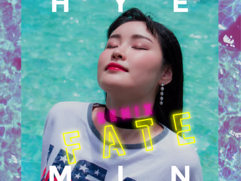 Fate (Remix) (Single)